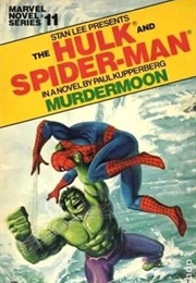 The Hulk and Spider-Man: Murdermoon (Paul Kupperberg)