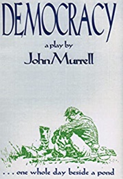 Democracy (John Murrell)