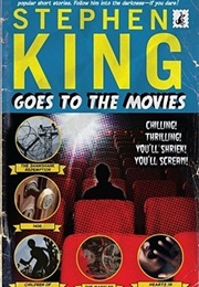 Stephen King Goes to the Movies (Stephen King)