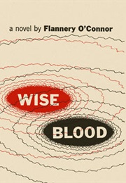 Wise Blood (Flannery O'Connor)