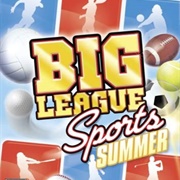 Big League Sports: Summer
