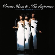 Anthology - Diana Ross and the Supremes