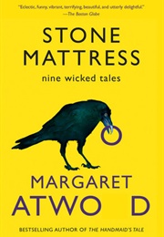 Stone Mattress (Margaret Atwood)
