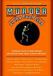 Murder at the Foul Line (Otto Penzler)