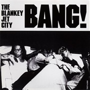 The Blankey Jet City - Bang!