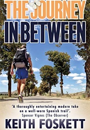 The Journey Between (Keith Foskett)
