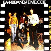 La Bambibanda E Melodie - La Bambibanda E Melodie