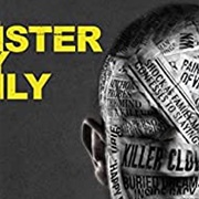 Monster in My Family: Happy Face Killer