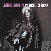 Mercedes Benz - Janis Joplin