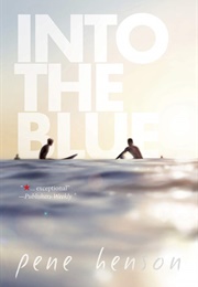 Into the Blue (Pene Henson)