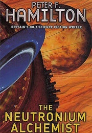 The Neutronium Alchemist (Peter F. Hamilton)