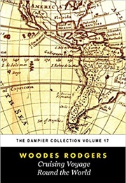 The Cruising Voyage Around the World (Woodes Rogers)