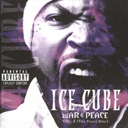 War and Peace, Volume 2: The Peace Disc (Ice Cube, 2000)