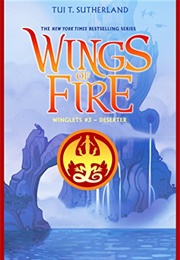 Winglets: Deserter (Tui T. Sutherland)