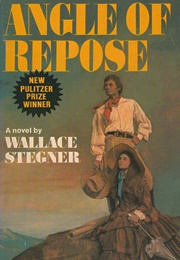 Angle of Repose (Wallace Stegner)