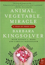 Animals, Vegetables, Miracles (Barbara Kingsolver)