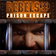 Rebels: Prison Escape