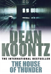 The House of Thunder (Dean Koontz)