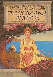 The Woman of Andros (Thornton Wilder)