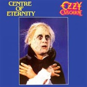 Centre of Eternity - Ozzy Osbourne