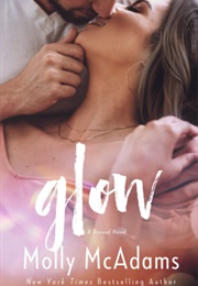 Glow (Molly McAdams)