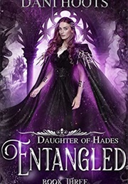 Entangled (Dani Hoots)