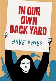 In Our Own Backyard (Anne Kayes)