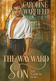 The Wayward Son (Caroline Warfield)