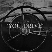 You Drive
