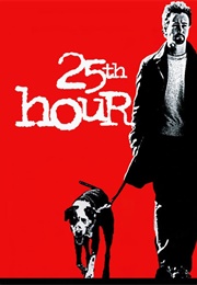 25th Hour (2002)