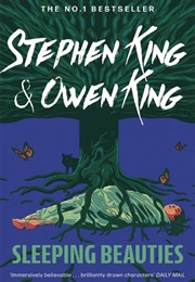 Sleeping Beauties (Stephen King & Owen King)