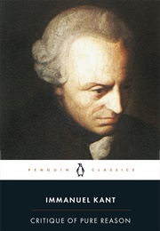Critique of Pure Reason (Immanuel Kant)