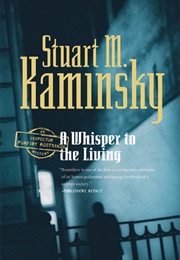 A Whisper to the Living (Stuart Kaminsky)