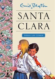 Santaclara Todos Los Cursos (Enid Blyton)