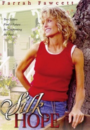 Silk Hope (1999)