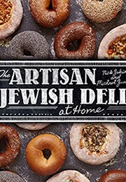 The Artisan Jewish Deli at Home (Nick Zukin)