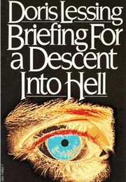 Briefing for a Descent Into Hell (Doris Lessing)