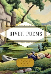 River Poems (Dr Henry Hughes (Ed.))