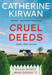 Cruel Deeds (Catherine Kirwan)