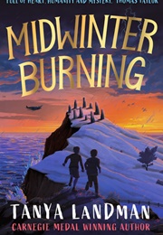 Midwinter Burning (Tanya Landman)