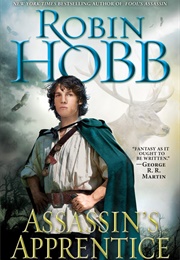 Assassin's Apprentice (Farseer Trilogy, #1) (Robin Hobb)