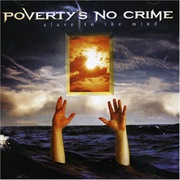 Poverty's No Crime - Slave to the Mind