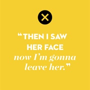 "I'm a Believer" by the Monkees (Believer/Gonna Leave Her)