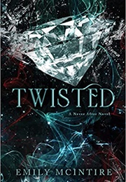Twisted (Emily McIntire)