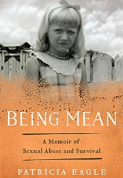 Being Mean (Patricia Eagle)