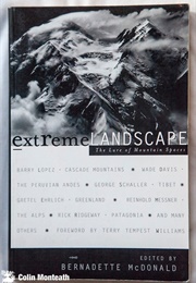 Extreme Landscape: The Lure of Mountain (Bernadette Mcdonald)