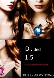 Divided (Kelley Armstrong)