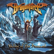 Dragonforce - Valley of the Damned