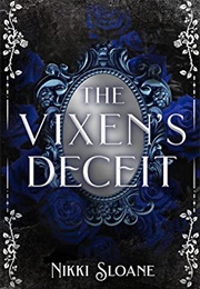 The Vixen's Deceit (Nikki Sloane)