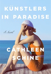 Kunstlers in Paradise (Cathleen Schine)